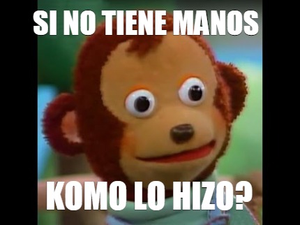 si-no-tiene-manos-komo-lo-hizo