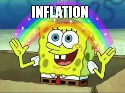 Kết quả hình ảnh cho inflation meme