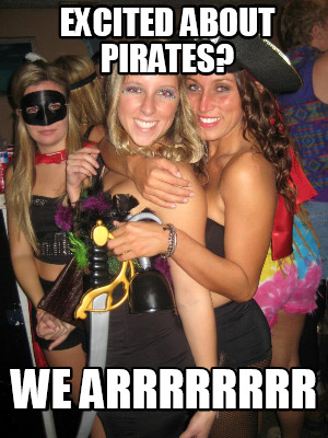 excited-about-pirates-we-arrrrrrrr