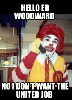 hello-ed-woodward-no-i-dont-want-the-united-job
