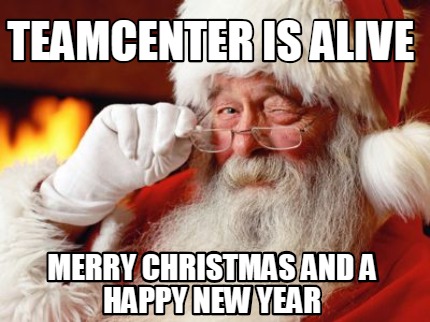 teamcenter-is-alive-merry-christmas-and-a-happy-new-year