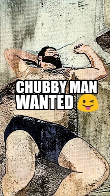 chubby-man-wanted-6