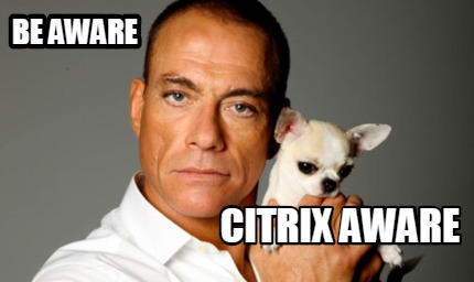 be-aware-citrix-aware