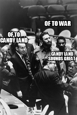 of-to-war-of-to-candy-land-candy-land-sounds-great
