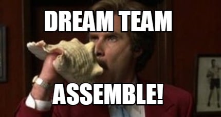 dream-team-assemble
