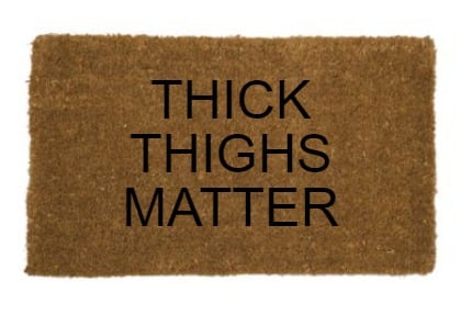 thick-thighs-matter