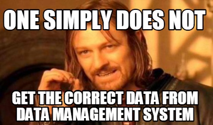 Meme Creator - Funny one simply does not get the correct data from data ...