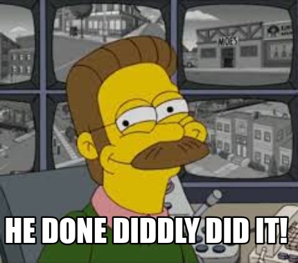 he-done-diddly-did-it