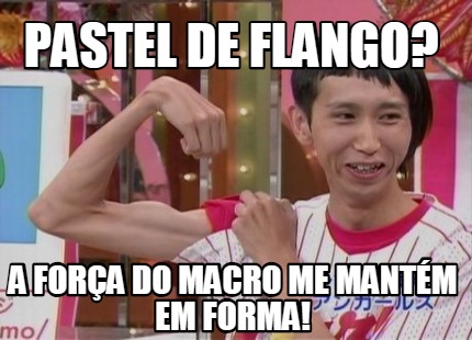 pastel-de-flango-a-fora-do-macro-me-mantm-em-forma