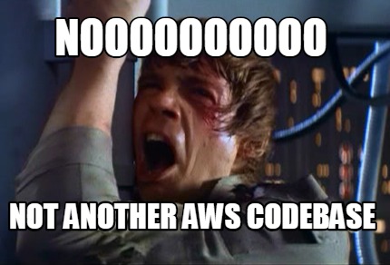 noooooooooo-not-another-aws-codebase
