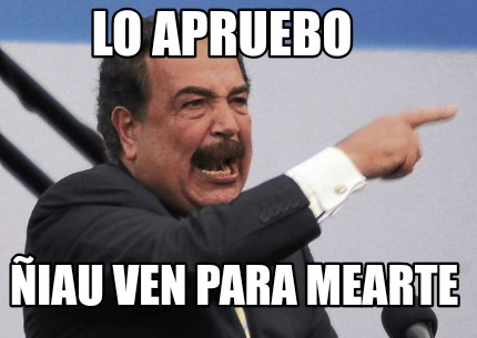 lo-apruebo-iau-ven-para-mearte