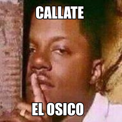 callate-el-osico1