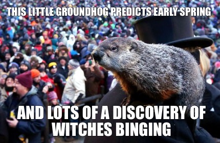 Meme Creator - Funny This little groundhog predicts early ...
