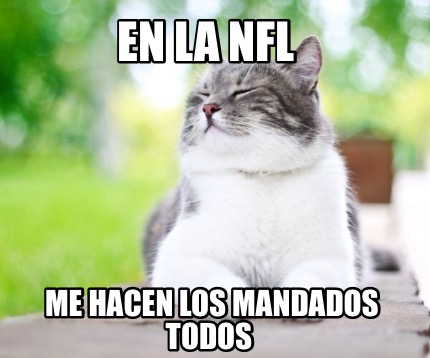 en-la-nfl-me-hacen-los-mandados-todos