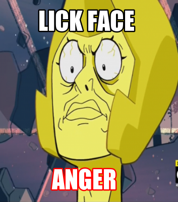 lick-face-anger