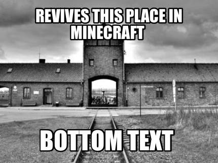 revives-this-place-in-minecraft-bottom-text