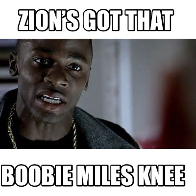 zions-got-that-boobie-miles-knee
