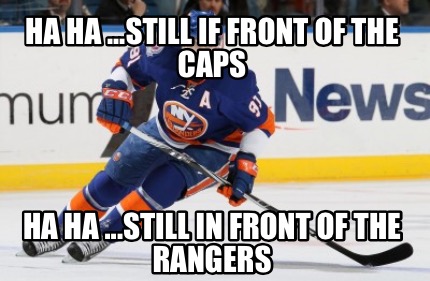 ha-ha-...still-if-front-of-the-caps-ha-ha-...still-in-front-of-the-rangers