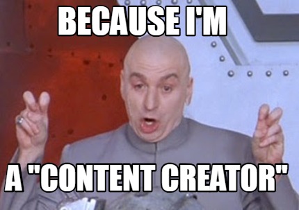 day in the life of a content creator meme