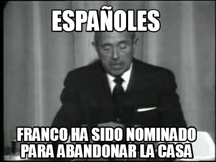 espaoles-franco-ha-sido-nominado-para-abandonar-la-casa