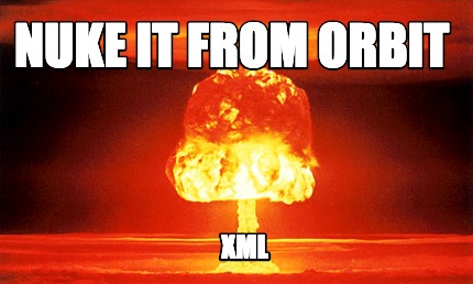 nuke-it-from-orbit-xml