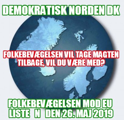 demokratisk-norden-dk-folkebevgelsen-mod-eu-liste-n-den-26.-maj-2019-folkebevgel