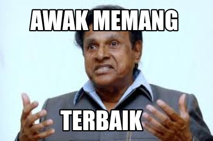 awak-memang-terbaik