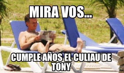 mira-vos...-cumple-aos-el-culiau-de-tony
