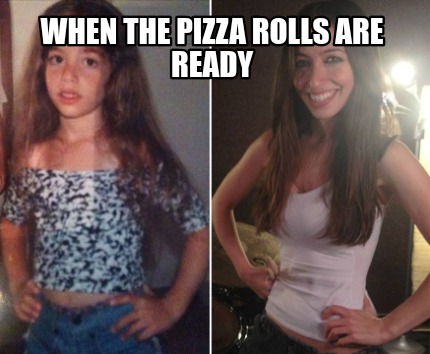 when-the-pizza-rolls-are-ready63