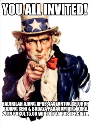 you-all-invited-hadirilah-ajang-apresiasi-untuk-seluruh-bidang-seni-budaya-pada-