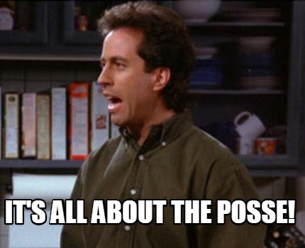 its-all-about-the-posse