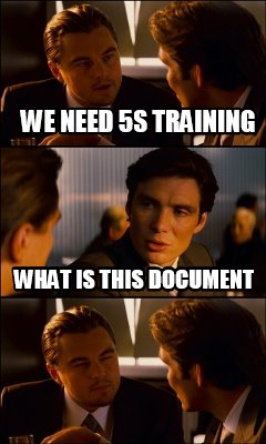 Meme Creator - Funny we need 5s training what is this document Meme  Generator at !