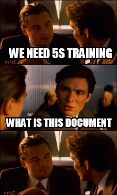 Meme Creator - Funny we need 5s training what is this document Meme Generator at ! Meme Creator - Funny we need 5s training what is this document Meme Generator at !