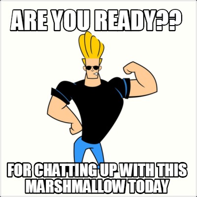 are-you-ready-for-chatting-up-with-this-marshmallow-today