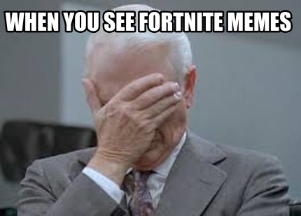 when-you-see-fortnite-memes0