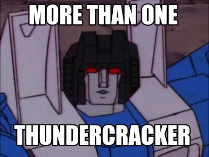 more-than-one-thundercracker