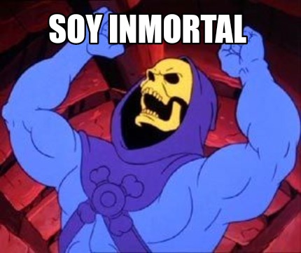 soy-inmortal