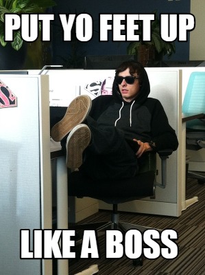 put-yo-feet-up-like-a-boss