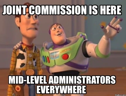 joint-commission-is-here-mid-level-administrators-everywhere