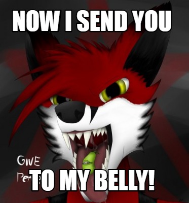 now-i-send-you-to-my-belly