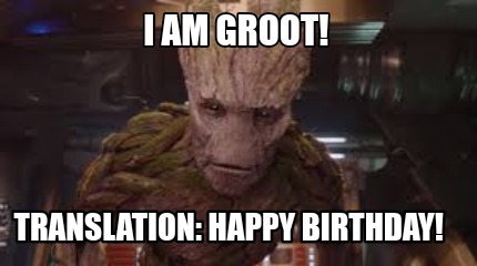 i-am-groot-translation-happy-birthday34
