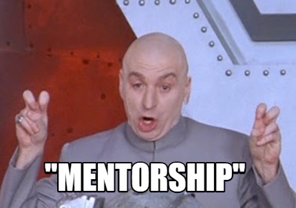 Mentorship Quotes Funny