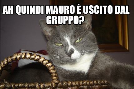 ah-quindi-mauro-uscito-dal-gruppo