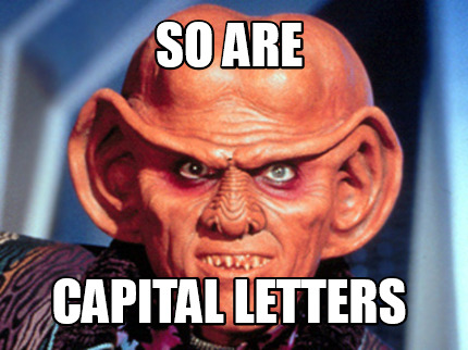 so-are-capital-letters