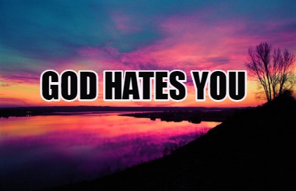 god-hates-you