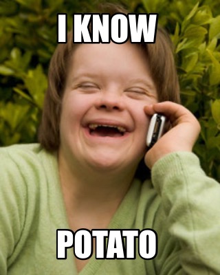 i-know-potato