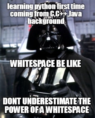 learning-python-first-time-coming-from-ccjava-background-dont-underestimate-the-