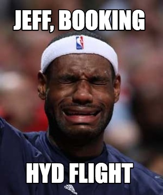jeff-booking-hyd-flight