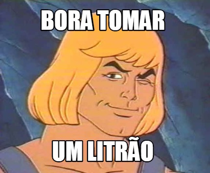 bora-tomar-um-litro