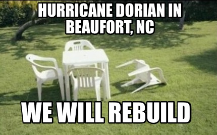 hurricane-dorian-in-beaufort-nc-we-will-rebuild